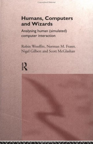 Humans, Computers and Wizards