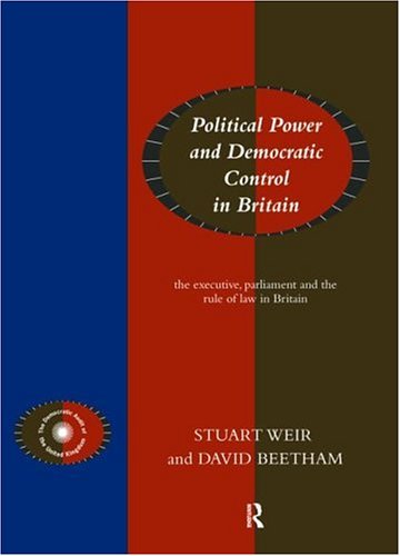 Political Power and Democratic Control in Britain
