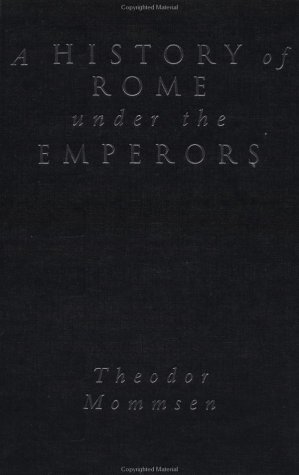 A History of Rome Under the Emperors