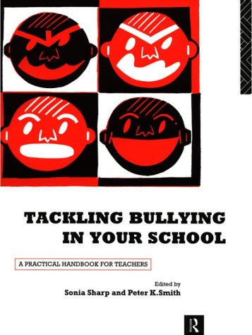 Tackling Bullying in Your School