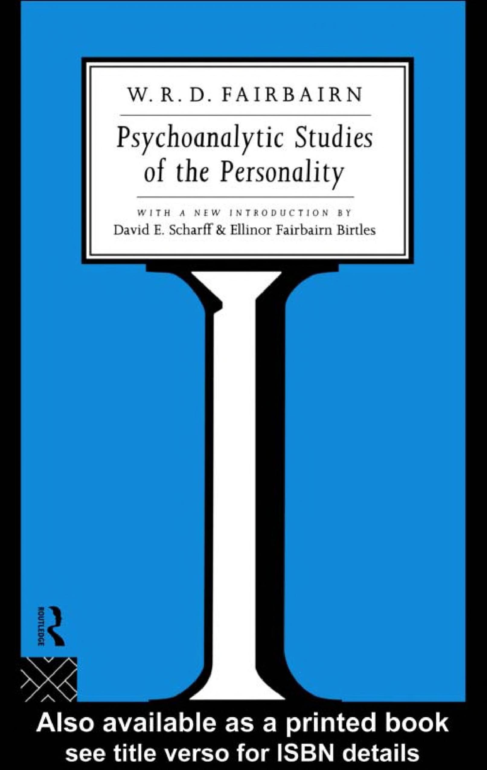 Psychoanalytic Studies of the Personality