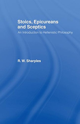 Stoics, Epicureans and Sceptics