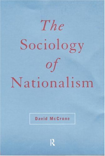 The Sociology of Nationalism