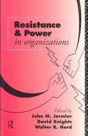 Resistance and Power in Organizations