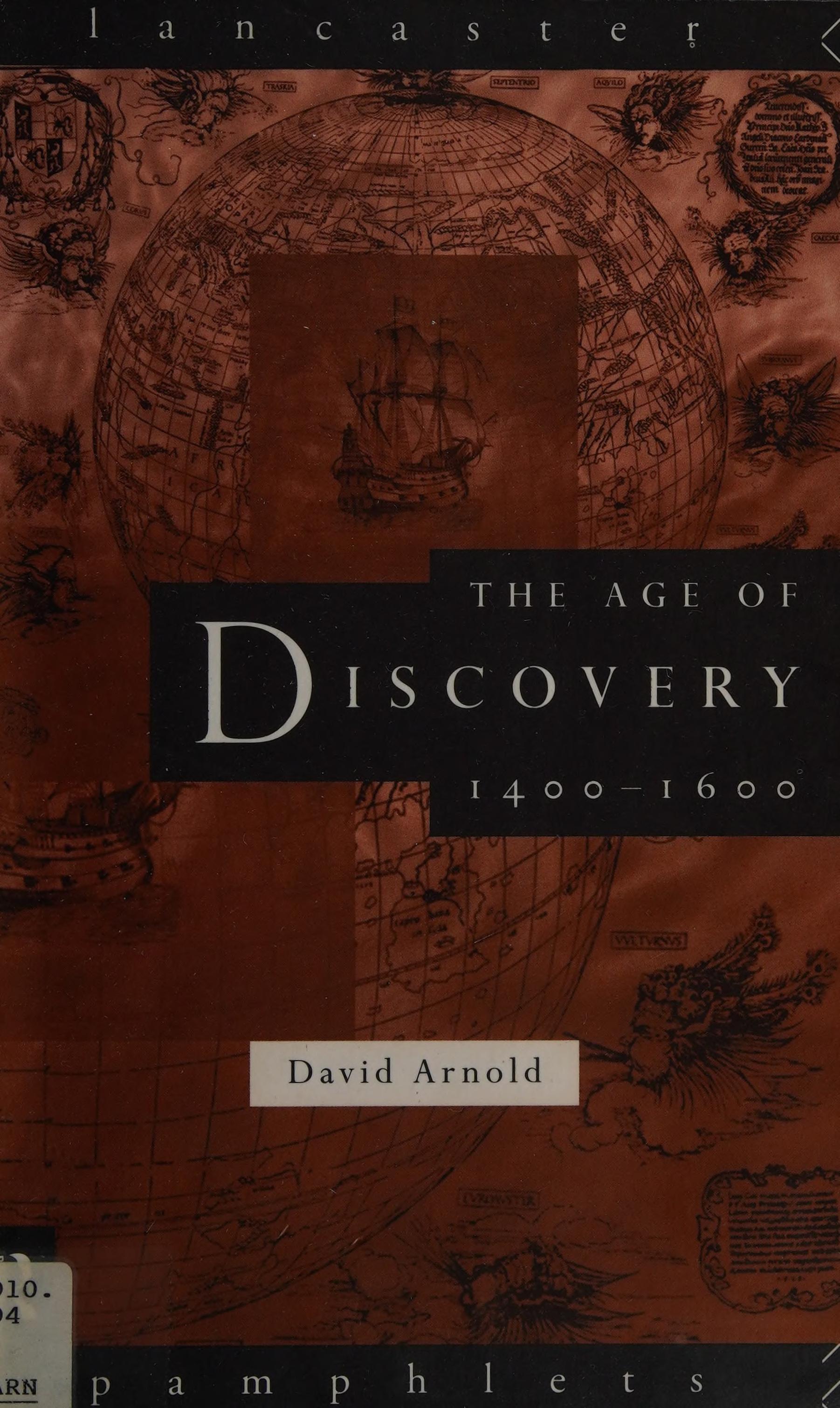 The Age of Discovery, 1400-1600