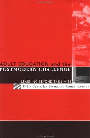 Adult Education and the Postmodern Challenge