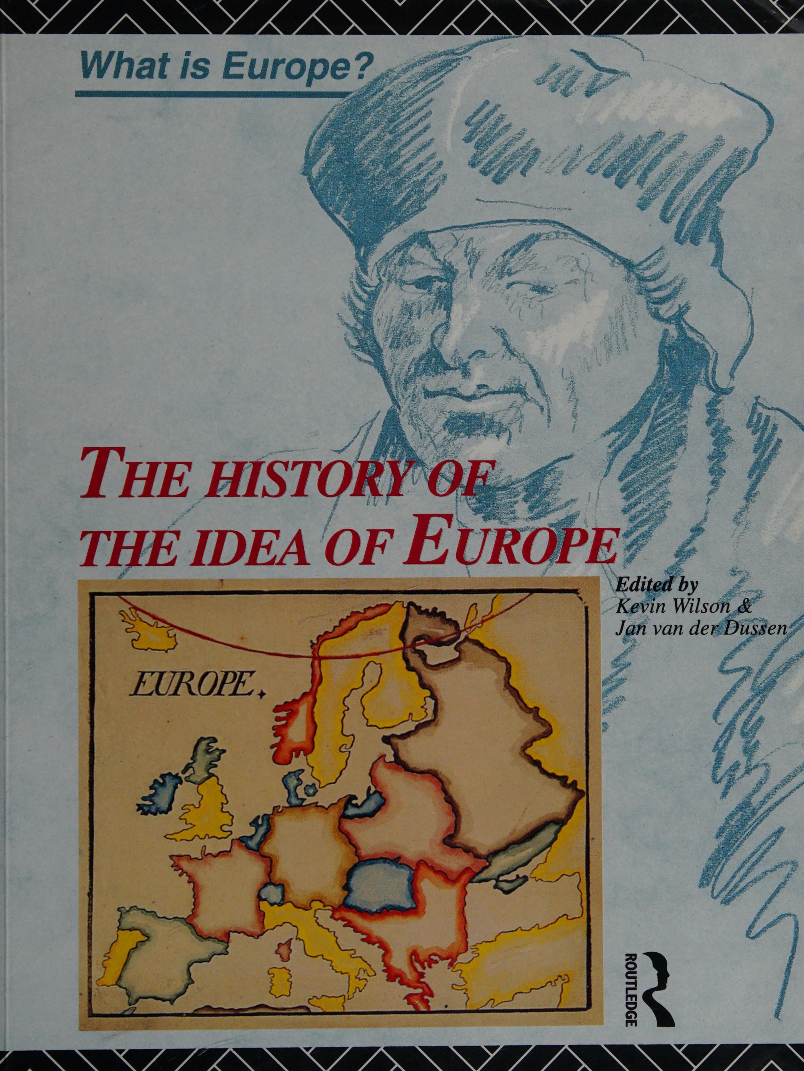 The History Of The Idea Of Europe