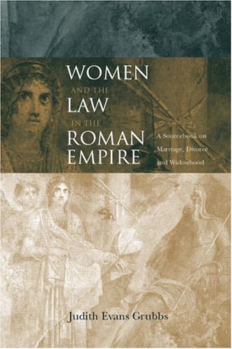 Women and the Law in the Roman Empire