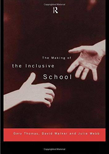 The Making of the Inclusive School