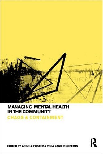 Managing Mental Health Care in the Community