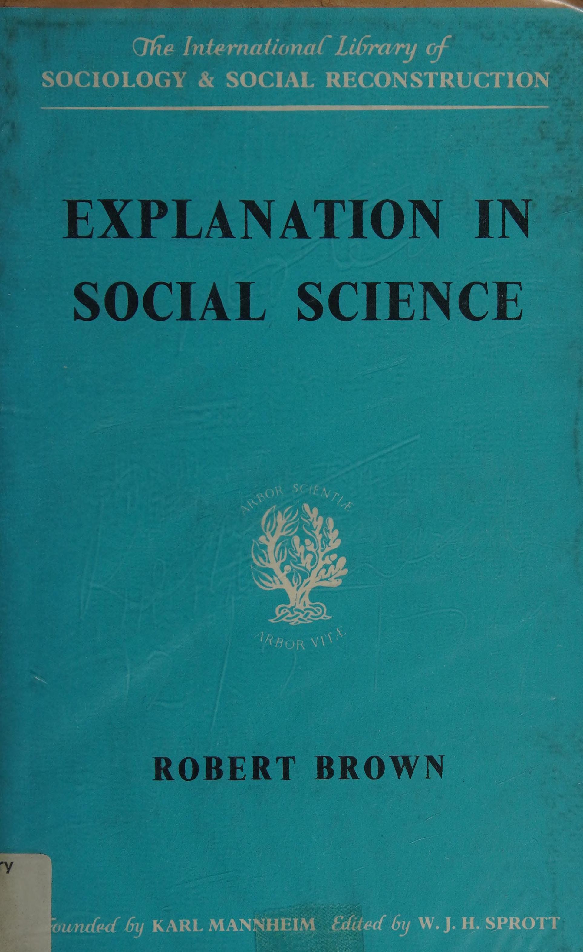 Explanation in Social Science