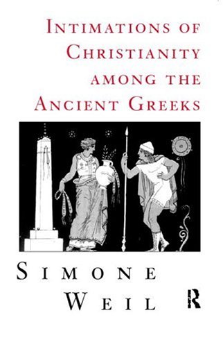 Intimations Of Christianity Among The Greeks