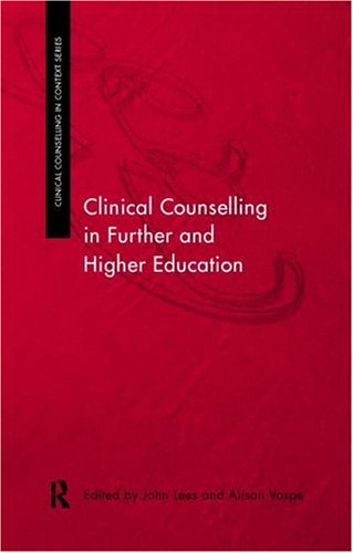 Clinical Counselling In Further And Higher Education