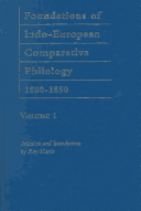 Foundations of Indo-European Comparative Philology 1800-1850