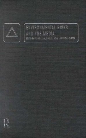 Environmental Risks and the Media