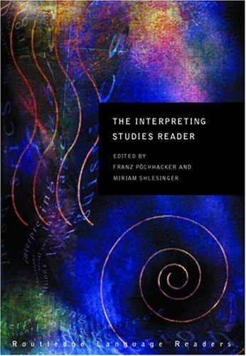 The Interpreting Studies Reader