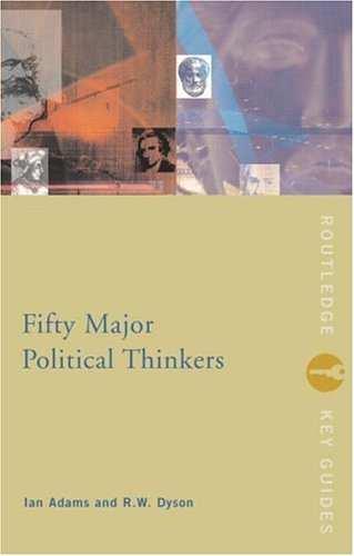 Fifty Major Political Thinkers