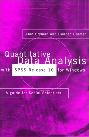 Quantitative Data Analysis with SPSS Release 10 for Windows