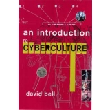 An Introduction to Cybercultures