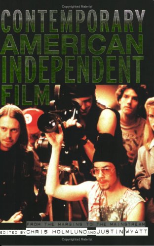 Contemporary American Independent Film