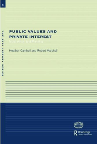 Public Values and Private Interests