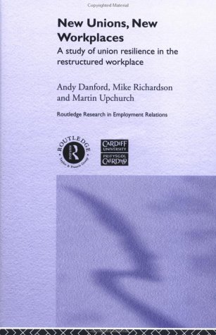 New unions, new workplaces
