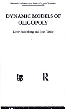 Dynamic Models of Oligopoly