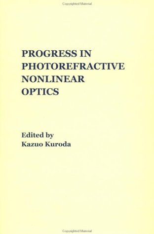 Progress in Photorefractive Nonlinear Optics