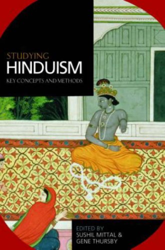 Studying Hinduism: Key Concepts And Methods