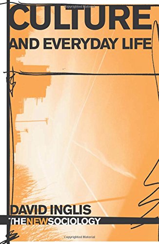 Culture and Everyday Life