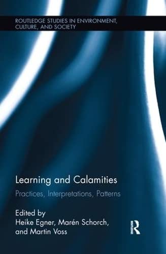Learning and Calamities