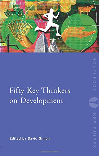 Fifty Key Thinkers on Development