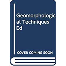 Geomorphological Techniques Ed