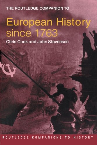 The Routledge Companion to European History Since 1763