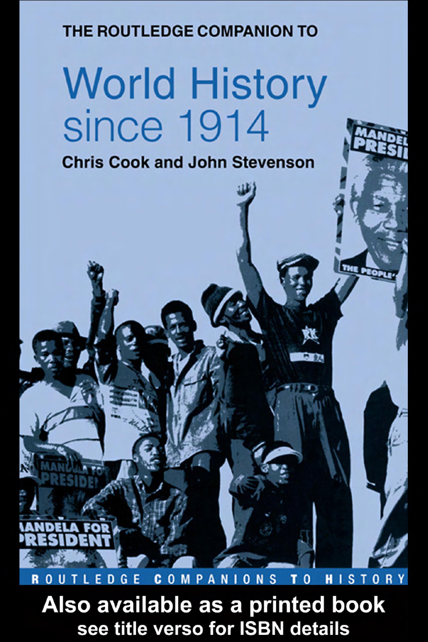 The Routledge Companion to World History Since 1914