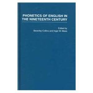 Phonectics of English in 19thC V2