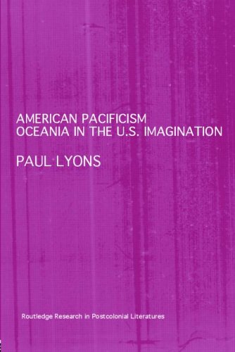 American Pacificism: Oceania In The U.S. Imagination