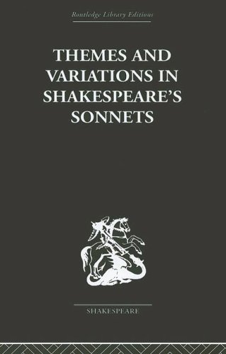 Themes And Variations In Shakespeare'S Sonnets