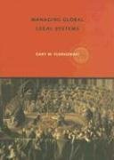 Managing Global Legal Systems: International Employment Regulation And Competitive Advantage