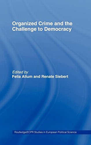 Organised Crime and the Challenge to Democracy