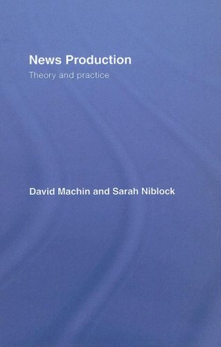 News Production: Theory And Practice