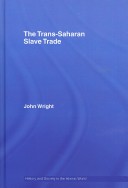The Trans-Saharan Slave Trade