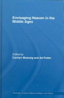 Envisaging Heaven in the Middle Ages