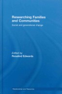 Researching Families And Communities: Social And Generational Change