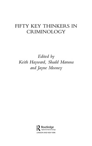 Fifty key thinkers in criminology