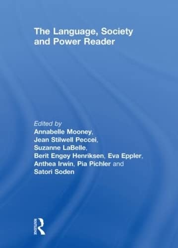 The Language , Society And Power Reader