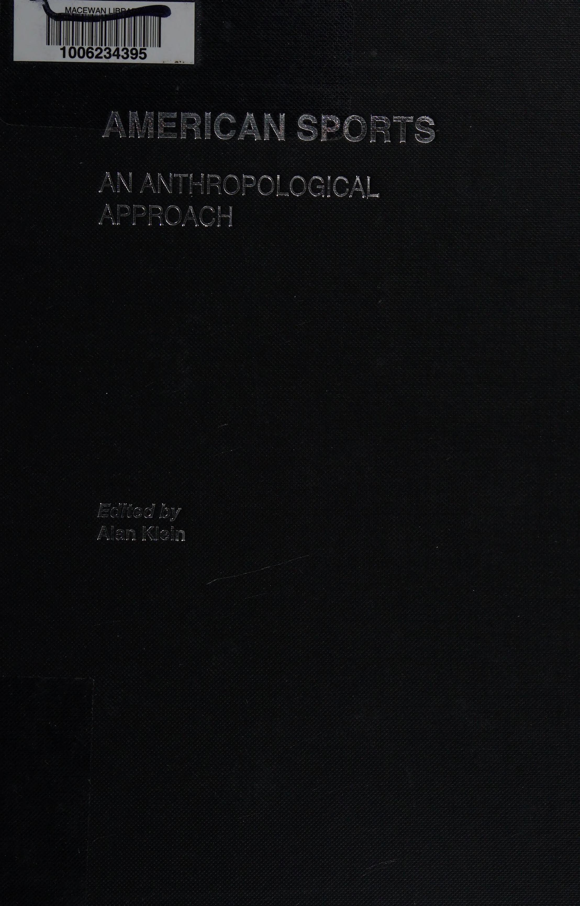 American Sports: An Anthropological Approach