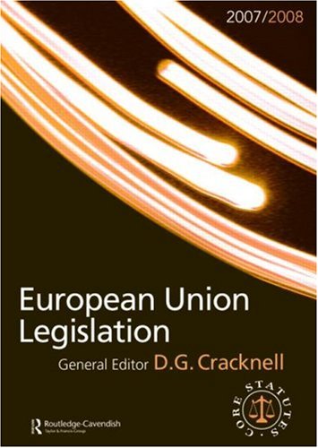 European Union Legislation 2007-2008