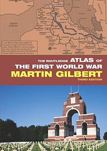 The Routledge Atlas Of The First World War