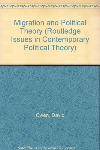 Migration and Political Theory